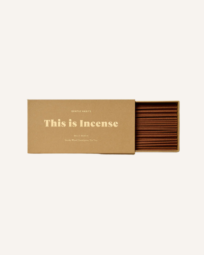 GENTLE HABITS - THIS IS INCENSE - BELLS BEACH