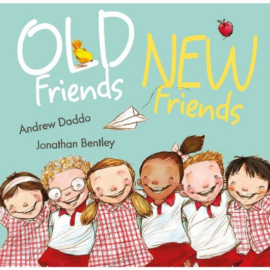 CHILDREN'S BOOK - OLD FRIENDS NEW FRIENDS